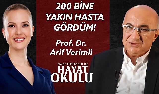 Prof. Dr. Arif Verimli; “Öğrencilik hayatımda kaldığım tek ders psikiyatri"