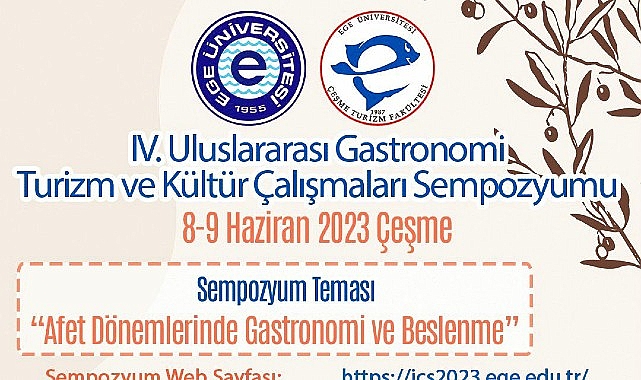 Ege'de “4.Uluslararası Gastronomi ve Kültür Çalışmaları Sempozyumu" düzenlenecek