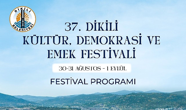 Dikili'de Festival Heyecanı