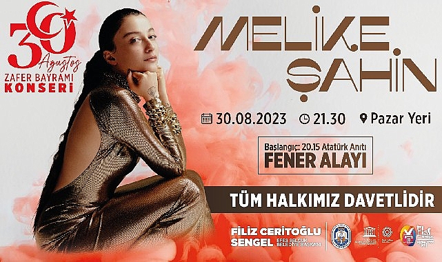 Melike Şahin 30 Ağustos'ta Efes Selçuk'ta