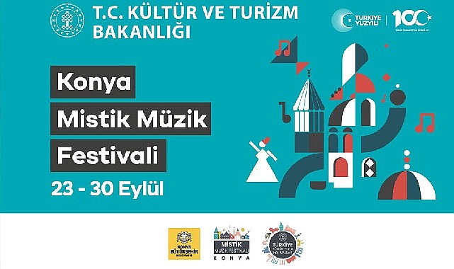 Kültür Yolu Festivali kapsamında Uluslararası Konya Mistik Müzik Festivali başlıyor