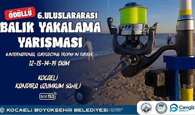 6. Uluslararası Balık Tutma Yarışması Kandıra'da